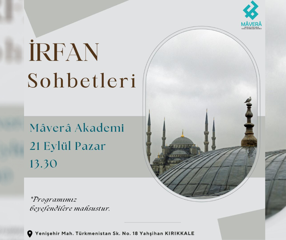 İrfan Sohbetleri - 21 Eylül