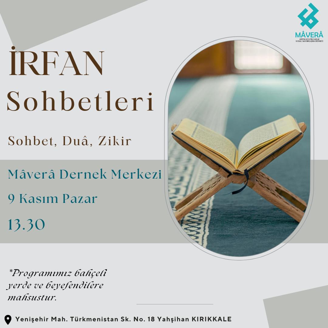 İrfan Sohbetleri - 9 Kasım Pazar